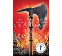 A Time of Courage (Of Blood and Bone, 3) (edición en inglés)