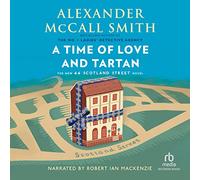 A Time of Love and Tartan (The 44 Scotland Street Series) [Import]