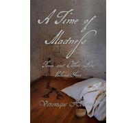 A Time of Madness - Veronique Holloway - VH Books - ebook (ePub) - Livre