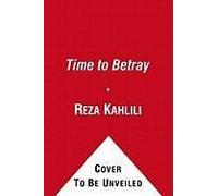 A Time To Betray