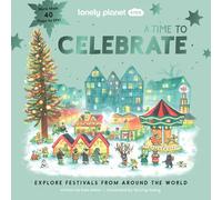 A Time to Celebrate 1ed -anglais- - Lonely planet eng - Lonely Planet - broché - Guide