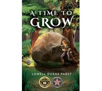A Time To Grow