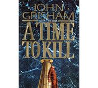 A Time to Kill