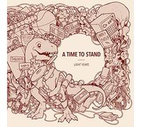 A Time to Stand - Light Years