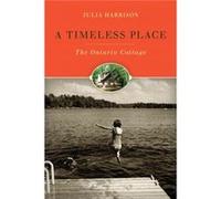 A Timeless Place by Julia Harrison Julia Harrison (Auteur)