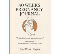 "A Tiny Heartbeat, Growing Love": 40 Weeks Pregnancy Journal | 45 Pages | Lined & Prompted | 8.5 x 11 | Perfect for Busy Moms-to-Be , Easy, Focused, and Meaningful