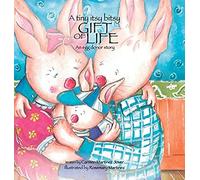 A Tiny Itsy Bitsy Gift Of Life, An Egg Donor Story For Boys