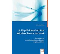 A Tinyos-Based Ad Hoc Wireless Sensor Network