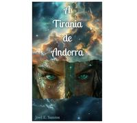 A Tirania de Andorra: Baseado no Livro de Jó-Português/Inglês