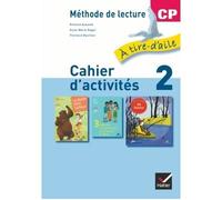 À tire-d'aile CP éd. 2009 - Cahier d'activités 2 + Mon livret de lecture