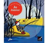 À tire-d'aile CP éd. 2009 - Jo Junior Album n°3 Praline Gay-Para (Auteur), Rémi Saillard (Auteur)