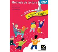 Richard Assuied – À tire-d'aile CP – Manuel de l'élève – Éd. 2011, broché