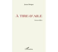 Jeanne Benigno – A Tire-D'aile – Nouvelles – Broché – Occasion