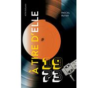 A tire d'elle - 1973 - Pascal Ruter - Actes Sud Jeunesse - broché - Roman adolescent