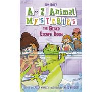 A to Z Animal Mysteries #7: The Gecko Escape Room - Wallace Ronald Roy - Random House Books for Young Readers - ebook (ePub) - Livre