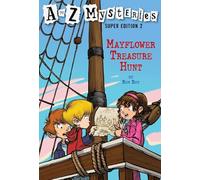 Mayflower Treasure Hunt, A to Z Mysteries Super Edition Ron Roy (Auteur)