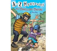 Ron Roy – The Unwilling Umpire – A to Z Mysteries