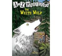 Ron Roy – The White Wolf – A to Z Mysteries