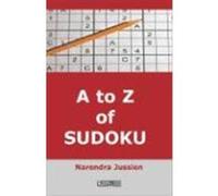 A to Z of Sudoku Jussien, Narendra (Auteur)
