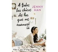 A todos los chicos de los que me enamoré: Trilogía A todos los chicos de los que me enamoré, 1