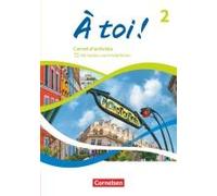 À Toi ! Band 2 - Carnet D'activités - Mit Audios Und Erklärfilmen