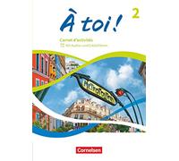 À toi ! – Carnet d'activités – Tome 2 – avec audios et vidéos explicatives – Cornelsen