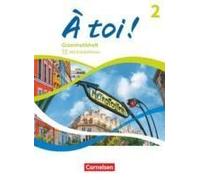 À Toi ! Band 2 - Grammatikheft