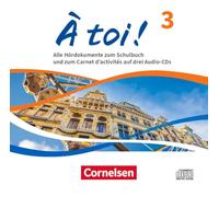 À toi Band 3: Audio-CDs-Audiomaterial zum Schulbuch und Carnet d'activités [Import]