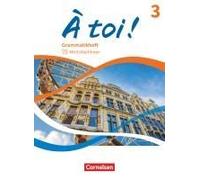 À Toi ! Band 3 - Grammatikheft Mit Erklärfilmen
