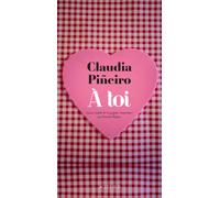Claudia Piñeiro – À toi – Roman – Broché