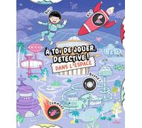 À toi de jouer, détective! Dans l'espace