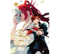 A toi d'être un héros ! T04