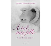 À toi ma fille