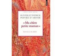 À toi, ma mère: Correspondances intimes