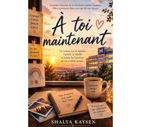 À TOI MAINTENANT: Certaines histoires ne se terminent jamais vraiment. Elles continuent dans ceux qui les ont vécues.