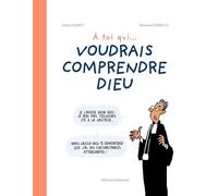 A toi qui... voudrais comprendre Dieu