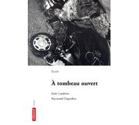A Tombeau Ouvert