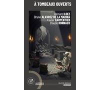 À tombeaux ouverts