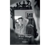 À ton image - Loïc Le Gac - L'imprudence - relié - Beau livre