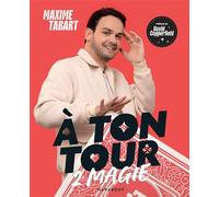 Maxime Tabart – A ton tour 2 magie – Livre-jeu – Broché – Marabout