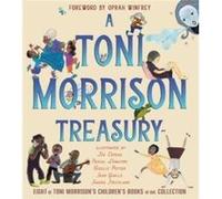Toni Morrison – A Toni Morrison Treasury – Simon & Schuster