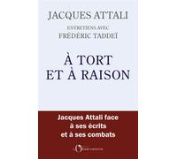 À tort et à raison - Jacques Attali - L'observatoire Eds De - broché - Essai