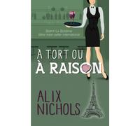 À tort ou à raison