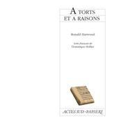 A Torts Et A Raison taking sides - Ronald Harwood - Actes Sud-Papiers - broché - Livre