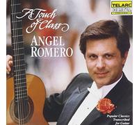 A Touch of Class : Guitar Works by Angel Romero (1990-01-01)
