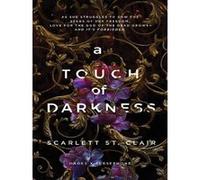A Touch of Darkness Scarlett St. Clair (Auteur)