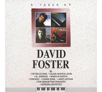 A TOUCH OF DAVID FOSTER(ltd.)