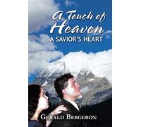 A Touch Of Heaven