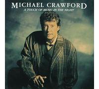 A Touch of Music in the Night by Crawford, Michael (1993-09-28)