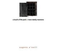 A Touch of Poet and More Stately Mansions, Yale Nota Bene Eugene O'Neill (Auteur)